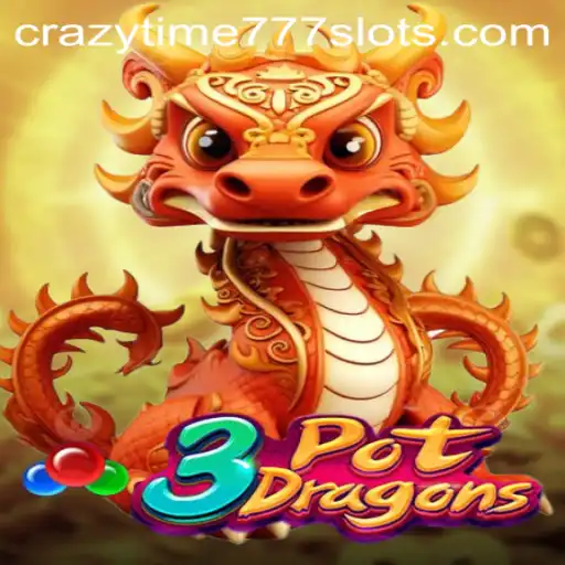 Exploring the World of 3PotDragons: A New Dimension in Gaming with CrazyTime777