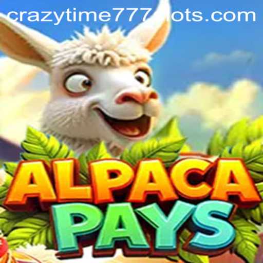 Exploring the Exciting World of 'AlpacaPays': A New Spin with 'CrazyTime777'