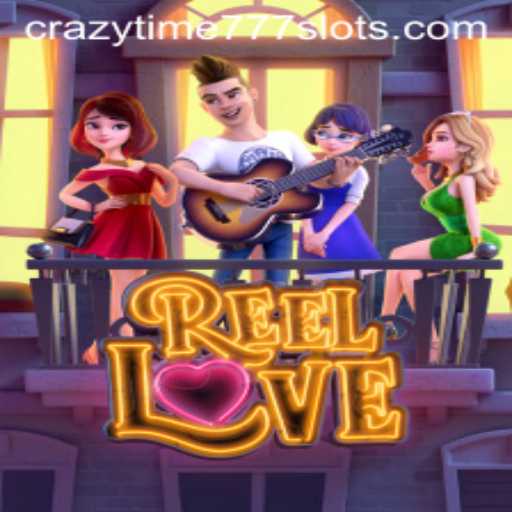 Exploring the Excitement of ReelLove and the Buzz Around CrazyTime777