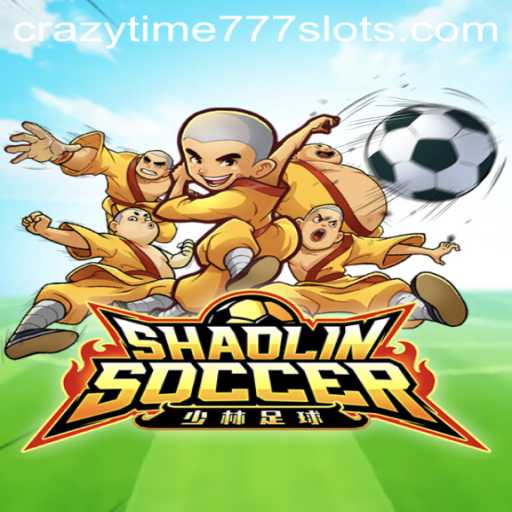 Shaolin Soccer: Embrace the Excitement of CrazyTime777