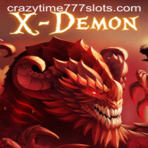 Exploring the Exciting World of XDemon with CrazyTime777